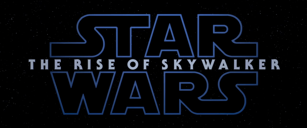 Star Wars Episode IX: The Rise of Skywalker